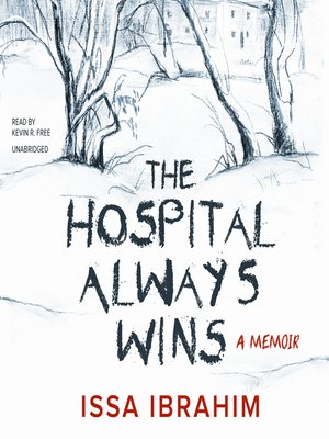 cover image of The Hospital Always Wins